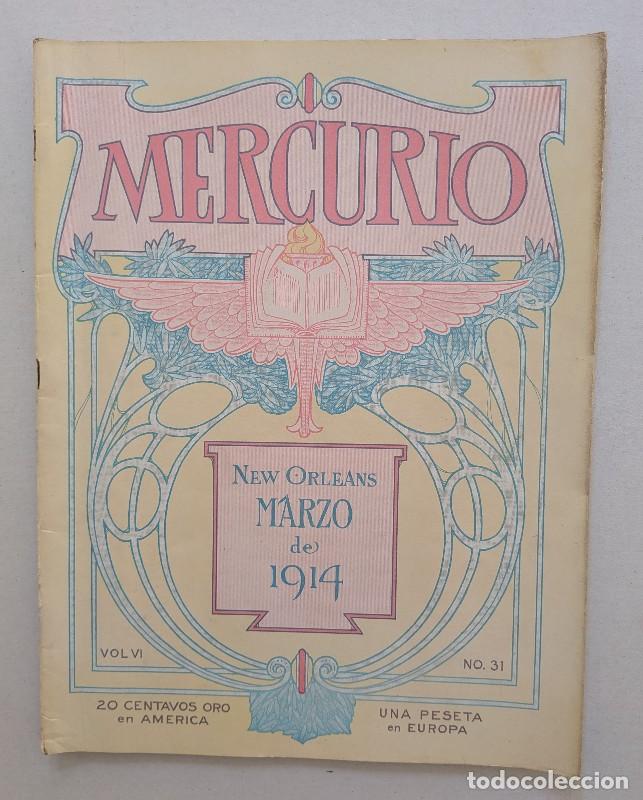 Coleccionismo de revistas y peri&oacute;dicos: Mercurio. Revista mensual ilustrada. Nueva Orleans, marzo de 1914. Vol. VI, n&ordm; 31 ART DECO