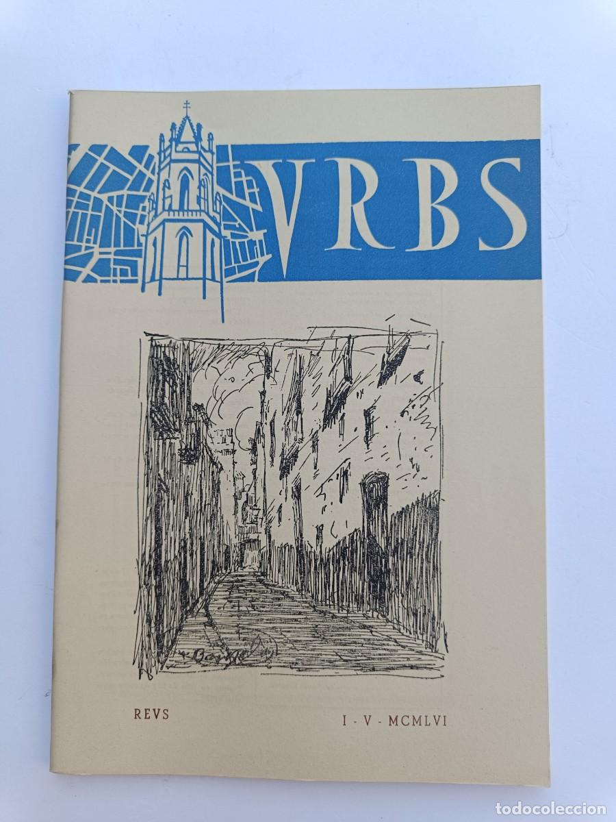 Coleccionismo de revistas y peri&oacute;dicos: REVISTA URBS - REUS - NUMERO 72 - MAYO 1956