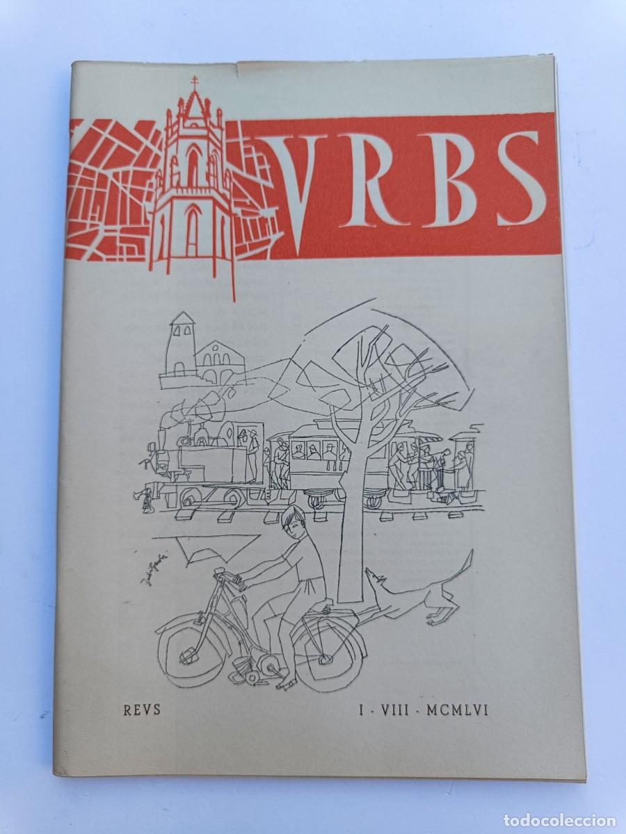 Collection Magazines and Newspapers: REVISTA URBS - REUS - NUMERO 73 - AGOSTO 1956