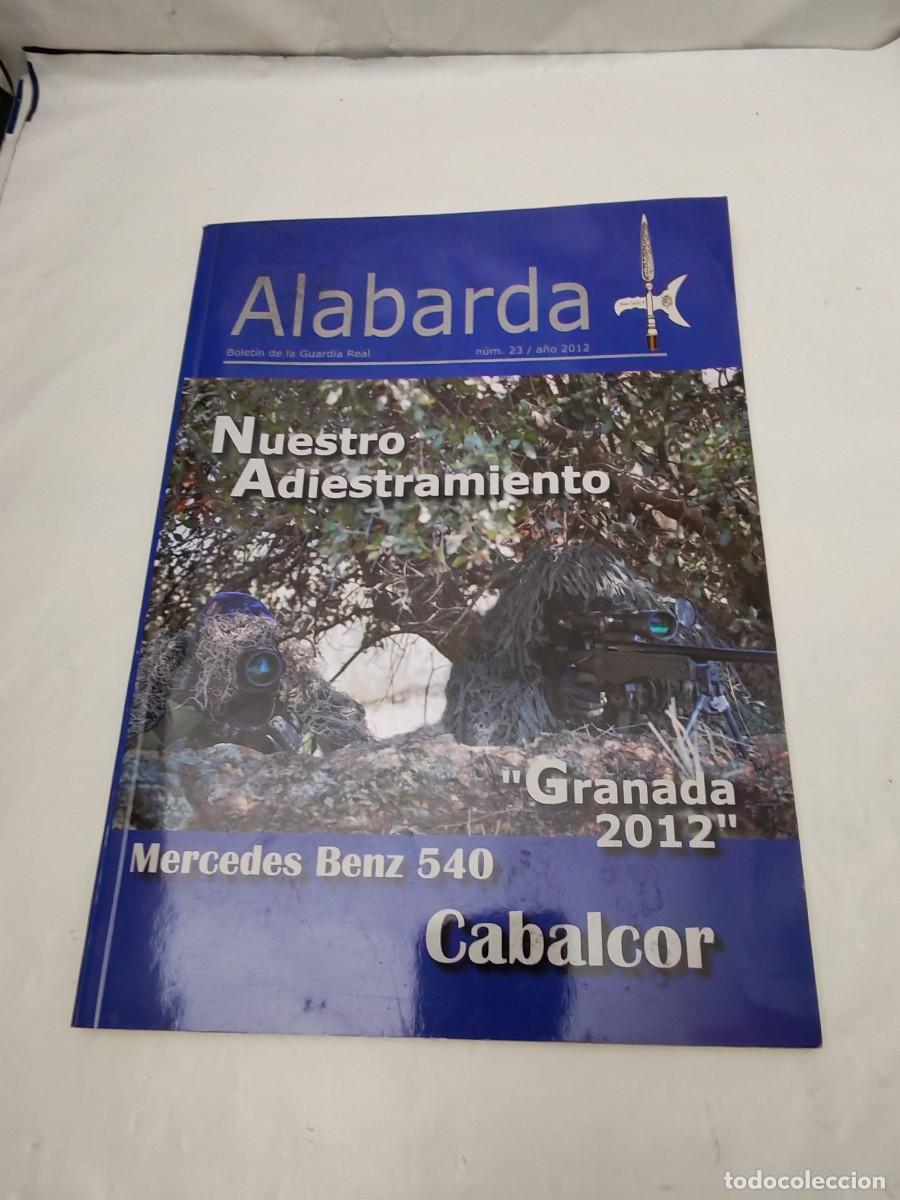 Collezionismo di Riviste e Giornali: Alabarda. Revista de la Guardia Real, Num. 23/2012