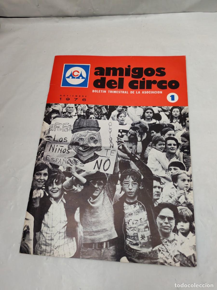 Collection Magazines and Newspapers: AMIGOS DEL CIRCO: Bolet&iacute;n trimestral de la Asociaci&oacute;n, No. 1: Noviembre 1976