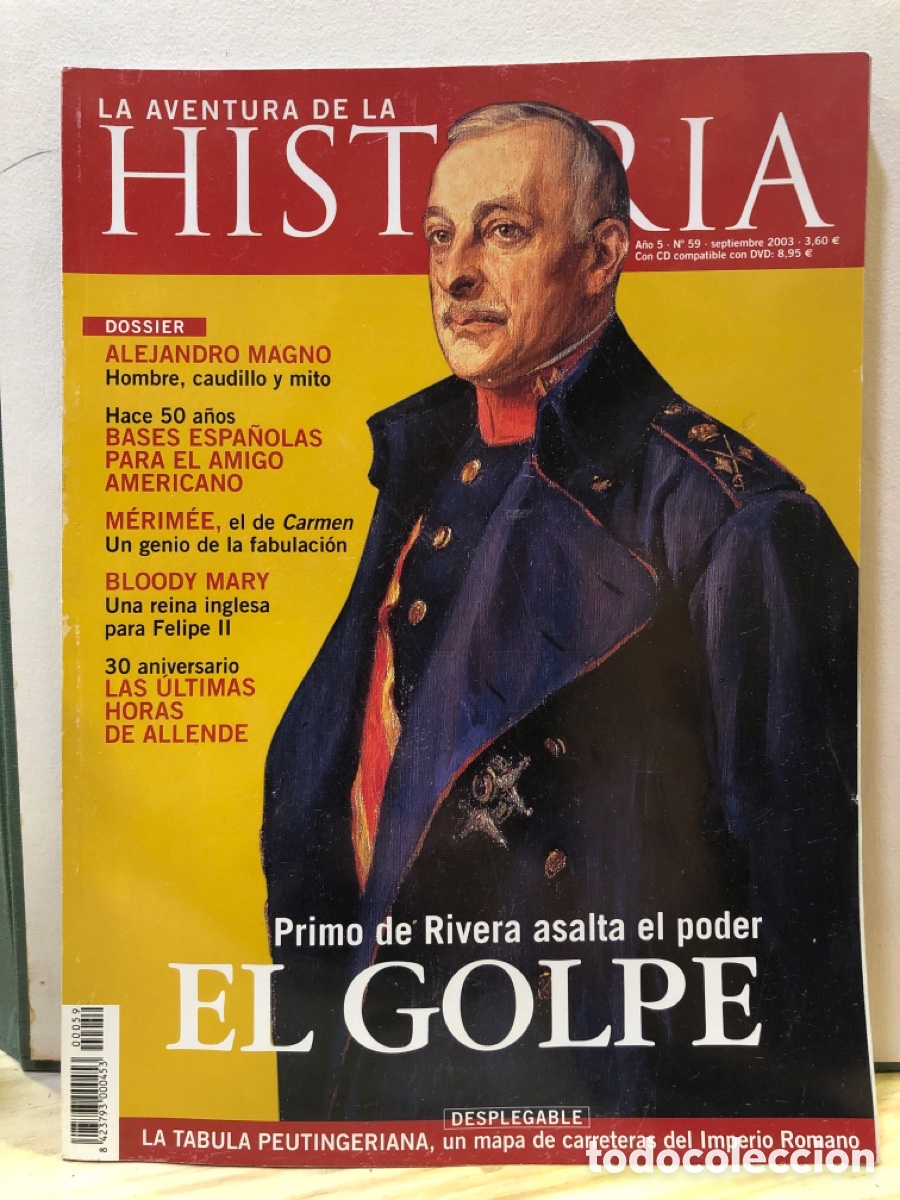 Collection Magazines and Newspapers: La aventura de la historia. N&deg;59, Septiembre 2003, El golpe: Primo de Rivera asalta el poder