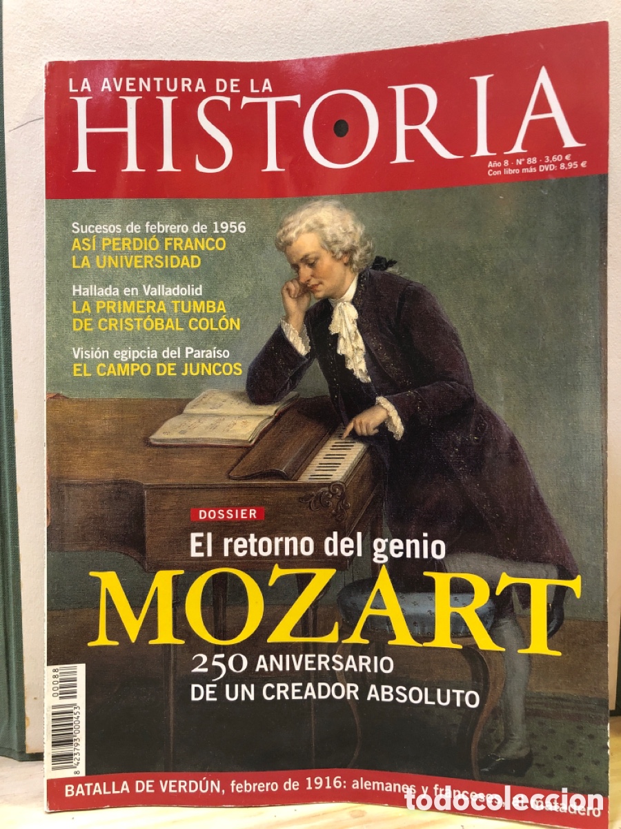 Collection Magazines and Newspapers: La aventura de la historia. N&deg;88, Febrero 2006, Mozart 250 aniversario del genio