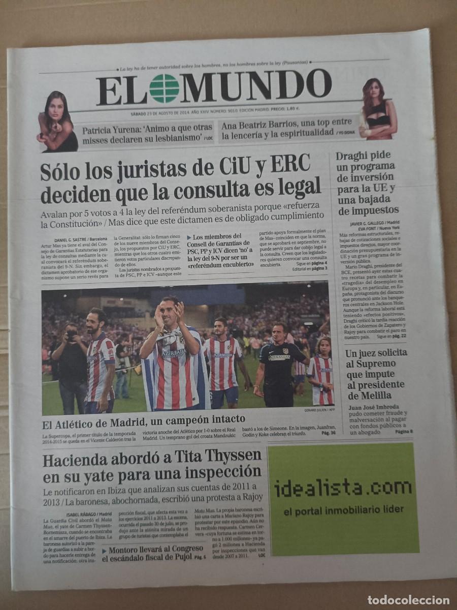 Coleccionismo de revistas y peri&oacute;dicos: El Mundo correspondiente al s&aacute;bado 23 de agosto de 2014.