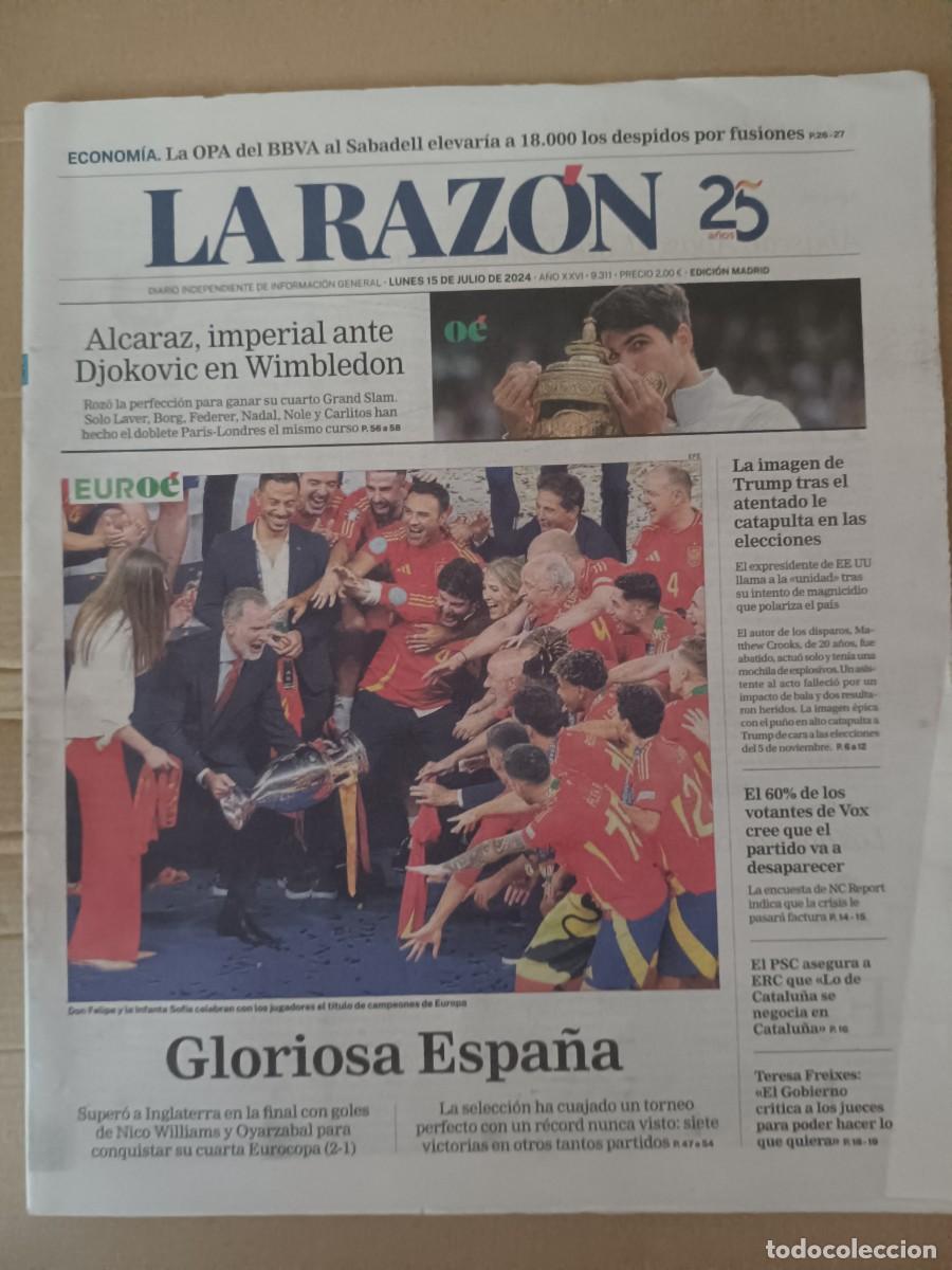 Coleccionismo de revistas y peri&oacute;dicos: La Raz&oacute;n, correspondiente al lunes 15 de julio de 2024.