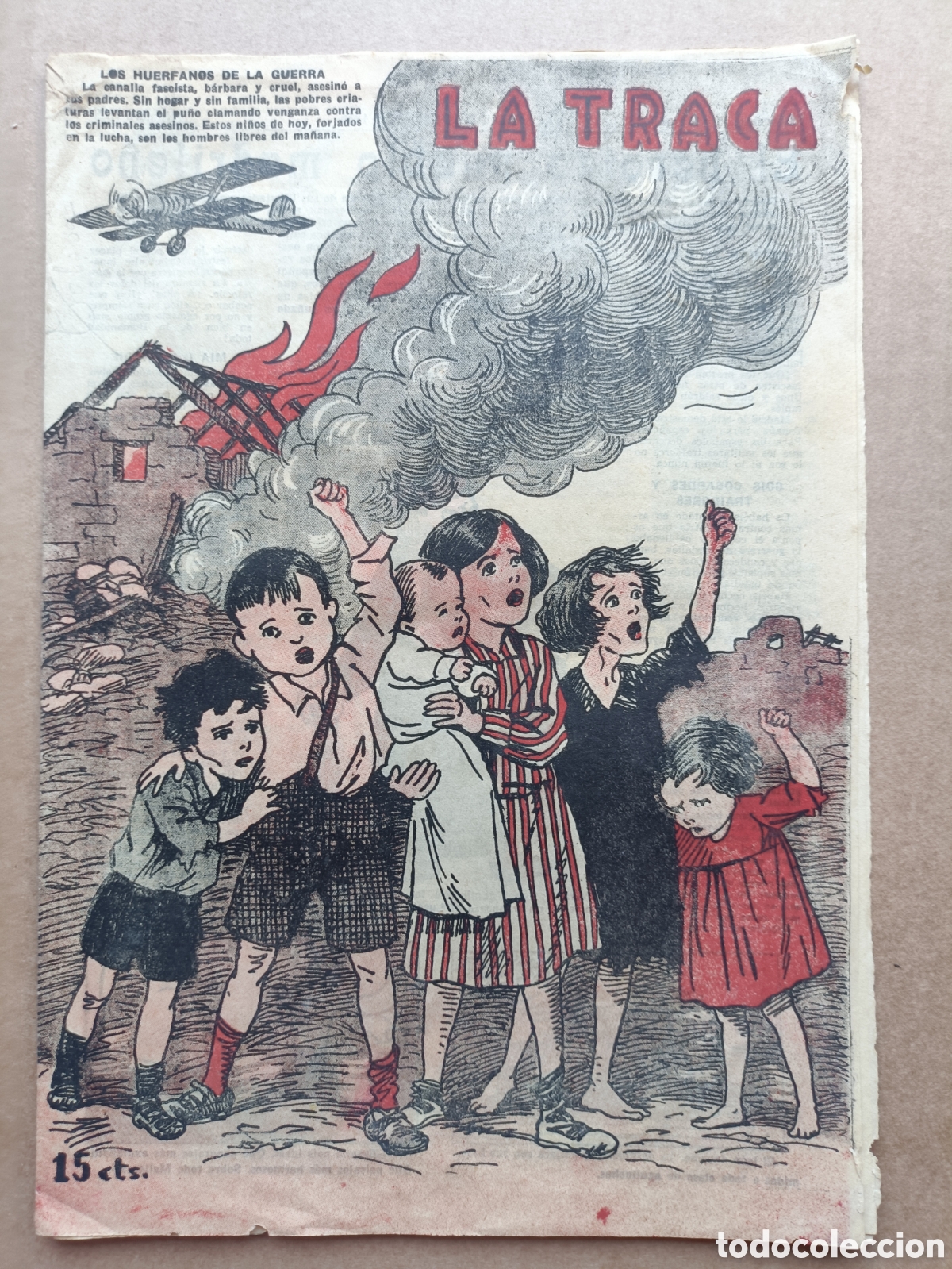 Colecionismo de Revistas e Jornais: Revista La Traca Valencia 11 Noviembre 1936 n&ordm; 1160 Guerra Civil Segunda Rep&uacute;blica Espa&ntilde;ola