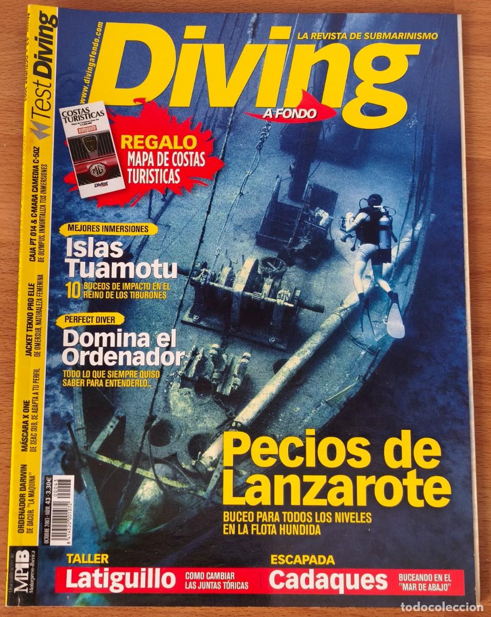 Coleccionismo de revistas y peri&oacute;dicos: Revista Diving A Fondo - Pecios de Lanzarote - N&ordm;43 - Octubre 2003