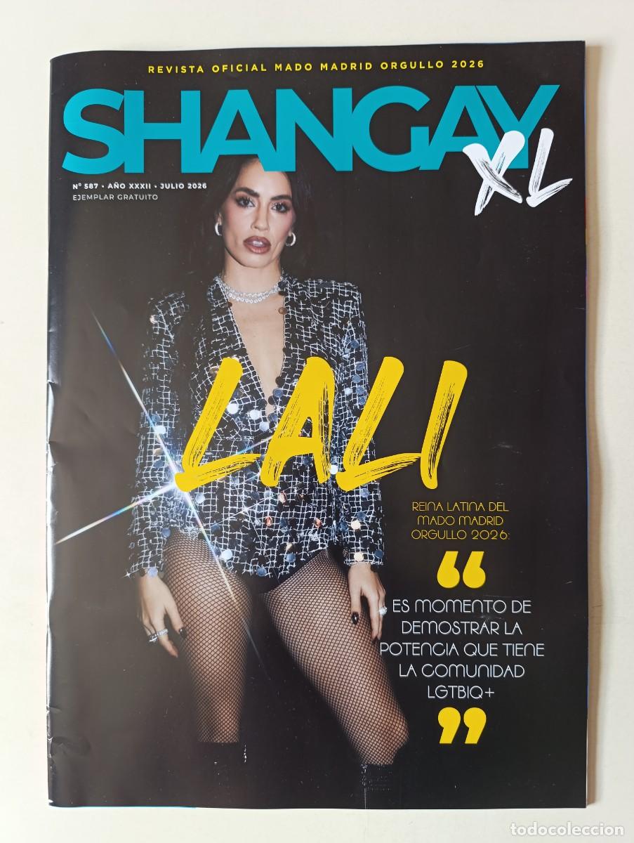 Coleccionismo de revistas y peri&oacute;dicos: Revista SHANGAY n&ordm; 587 Lali Madonna Gottmik M&oacute;nica Naranjo Loles Le&oacute;n Luz Casal Gorka Rodr&iacute;guez Zack