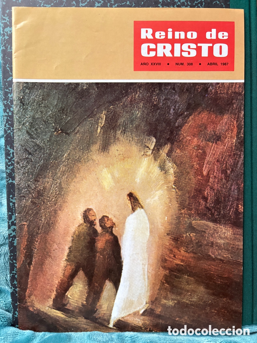 Collectionnisme de Revues et Journaux: (L920) Reino de Cristo - N&ordm;308 - Abril 1987 - Apostolado Oraci&oacute;n Jesuitas