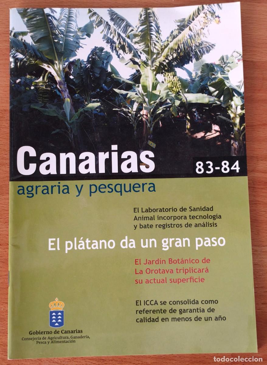 Coleccionismo de revistas y peri&oacute;dicos: Revista Canarias agraria y pesquera - 83 - 84