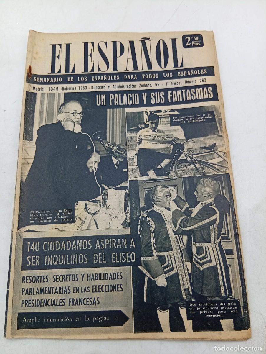Coleccionismo de revistas y peri&oacute;dicos: EL ESPA&Ntilde;OL. SEMANARIO DE LOS ESPA&Ntilde;OLES. N&ordm; 263. A&Ntilde;O 1953. UN PALACIO Y SUS FANTASMAS. PORTU... LEER.