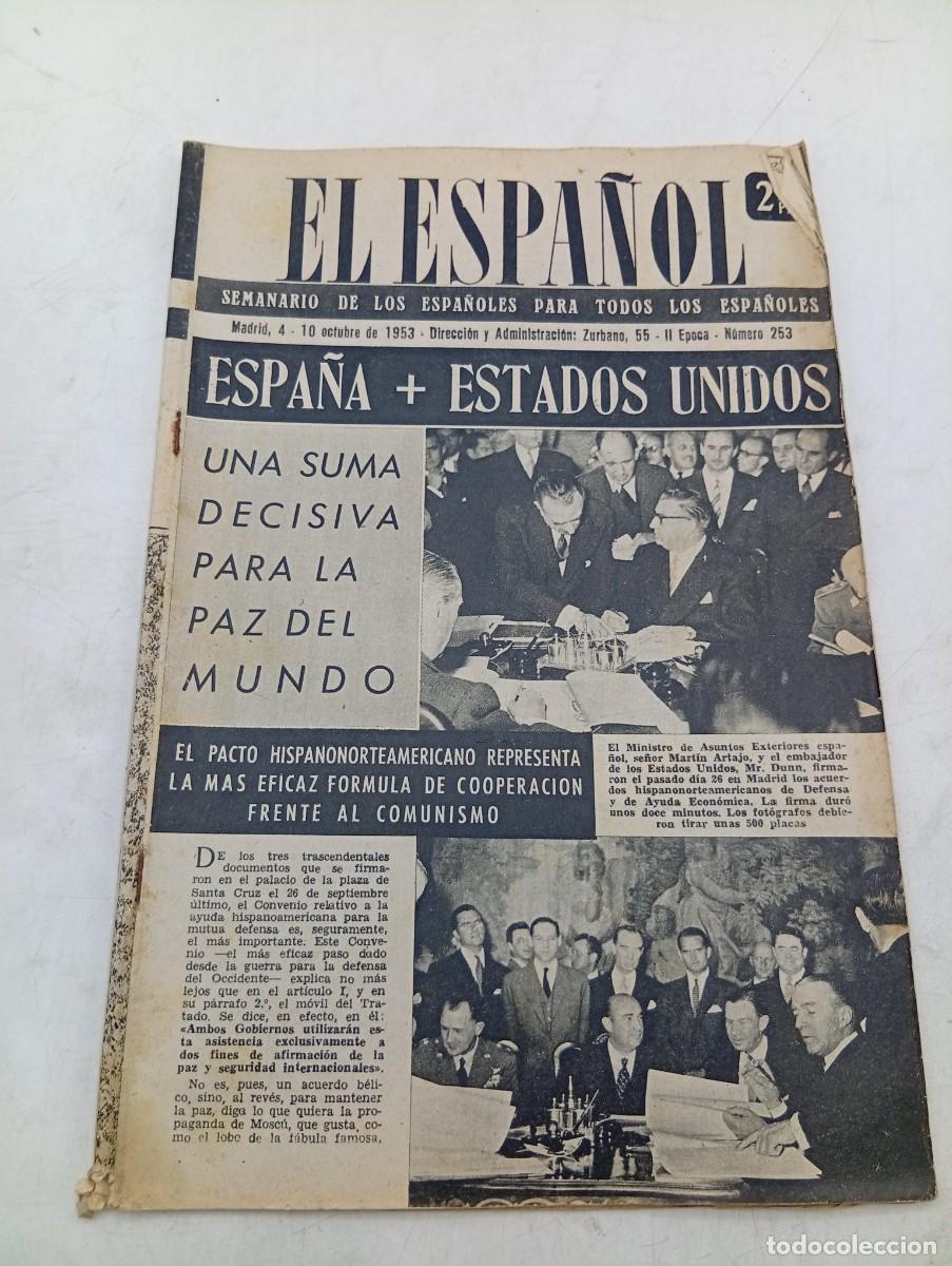 Coleccionismo de revistas y peri&oacute;dicos: EL ESPA&Ntilde;OL. SEMANARIO DE LOS ESPA&Ntilde;OLES. N&ordm; 253. A&Ntilde;O 1953. ESPA&Ntilde;A+ESTADOS UNIDOS. EL GENERAL... LEER.