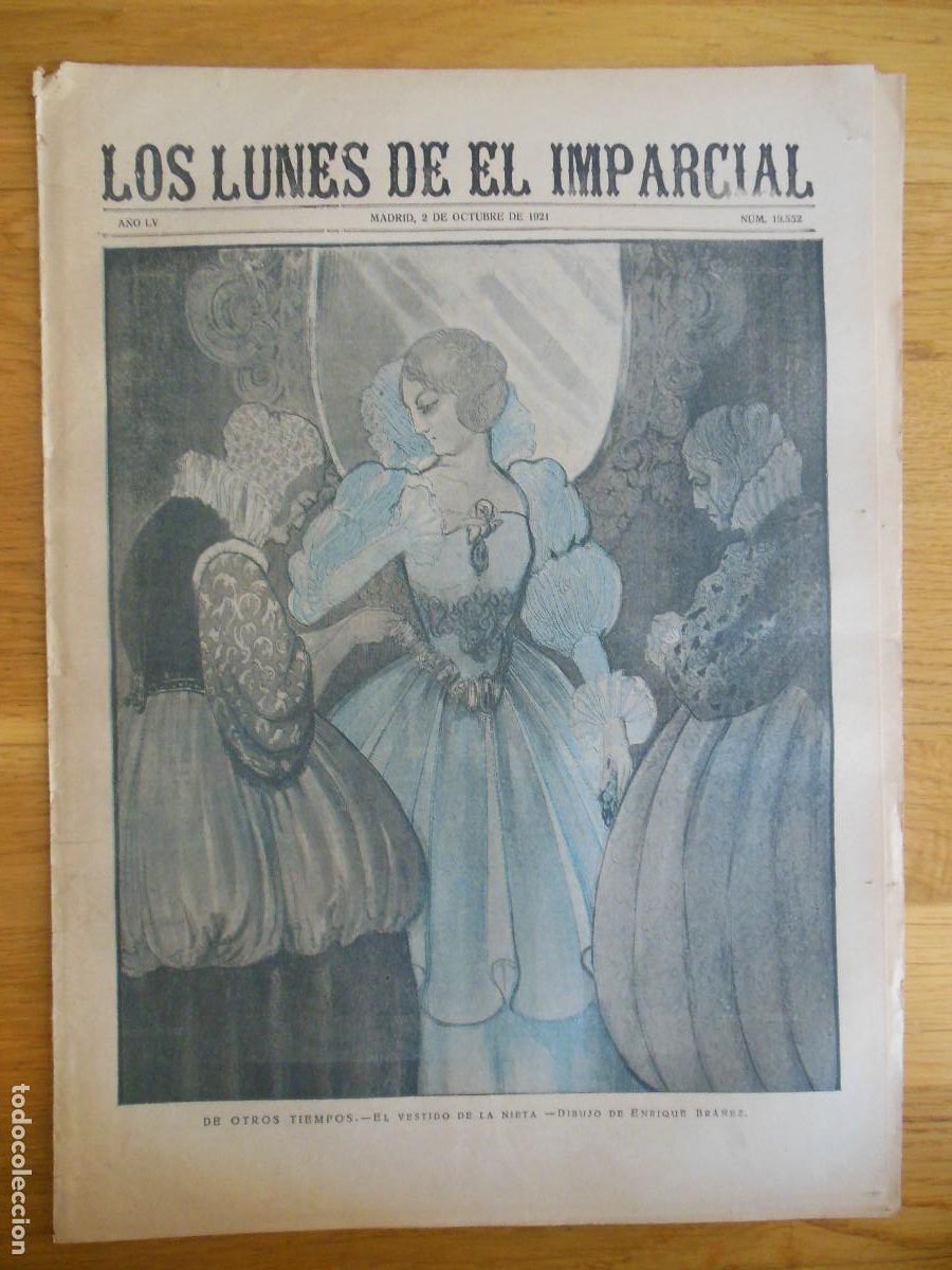 Collezionismo di Riviste e Giornali: 1921 PERI&Oacute;DICO LOS LUNES DE EL IMPARCIAL MADRID - MUJERES DE ROMERO DE TORRES CORDOBA NELKEN ARDAVIN