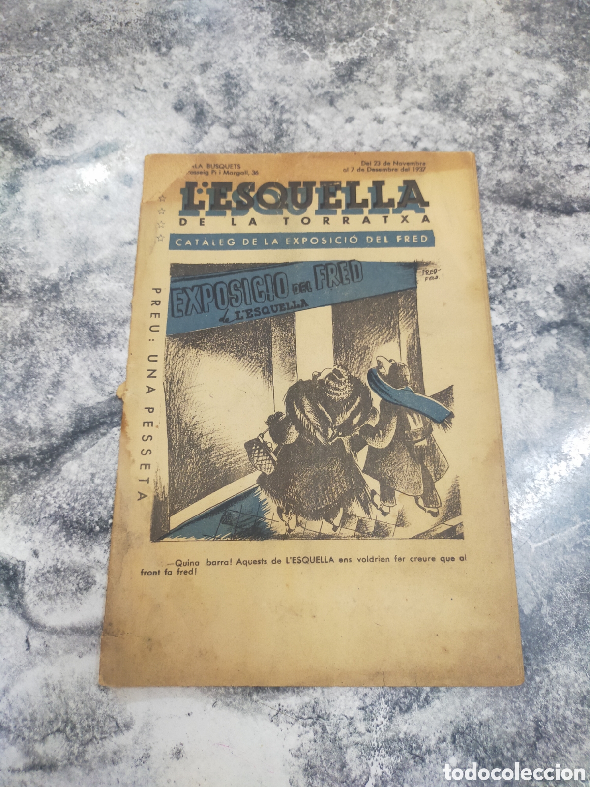 Collezionismo di Riviste e Giornali: L'ESQUELLA DE LA TORRATXA. Cat&agrave;leg de la exposici&oacute; del fred