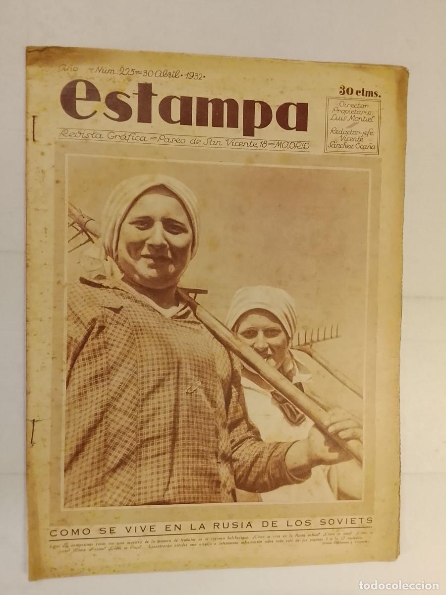 Coleccionismo de revistas y peri&oacute;dicos: ESTAMPA-A&Ntilde;O 1932-RUSIA SOVIETS URSS-GITANOS FERIA SEVILLA-MANIFESTACION ESTATUT-VUELO MADRID MANILA
