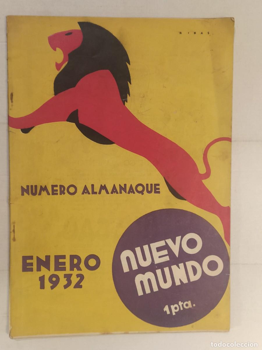 Coleccionismo de revistas y peri&oacute;dicos: NUEVO MUNDO - NUMERO ALMANAQUE ENERO A&Ntilde;O 1932 - REVISTA ANTIGUA -VER FOTOS