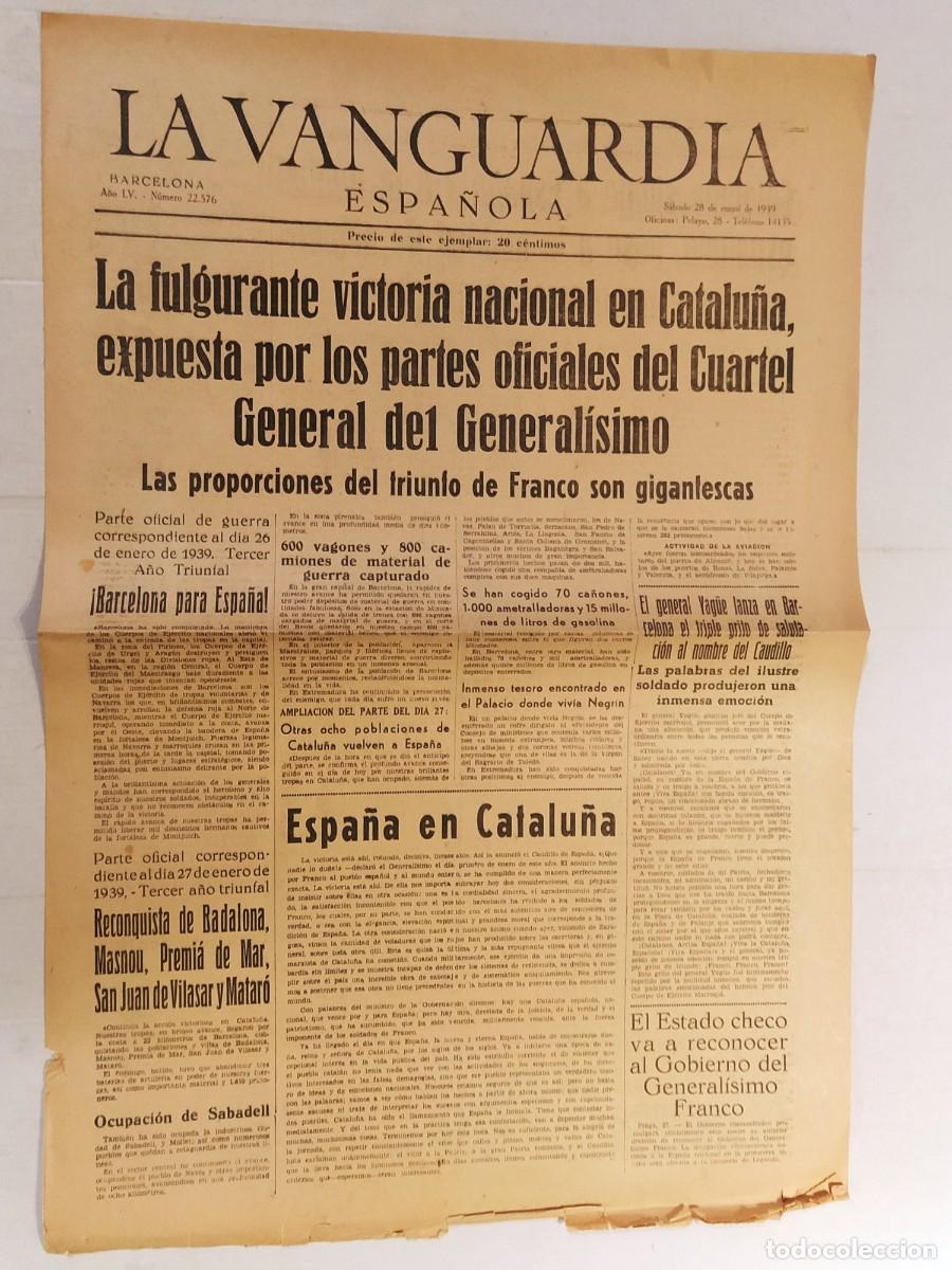 Coleccionismo de revistas y peri&oacute;dicos: LA VANGUARDIA ESPA&Ntilde;OLA - GUERRA CIVIL - A&Ntilde;O 1939 - NUMERO 22.576 - PERIODICO ANTIGUO