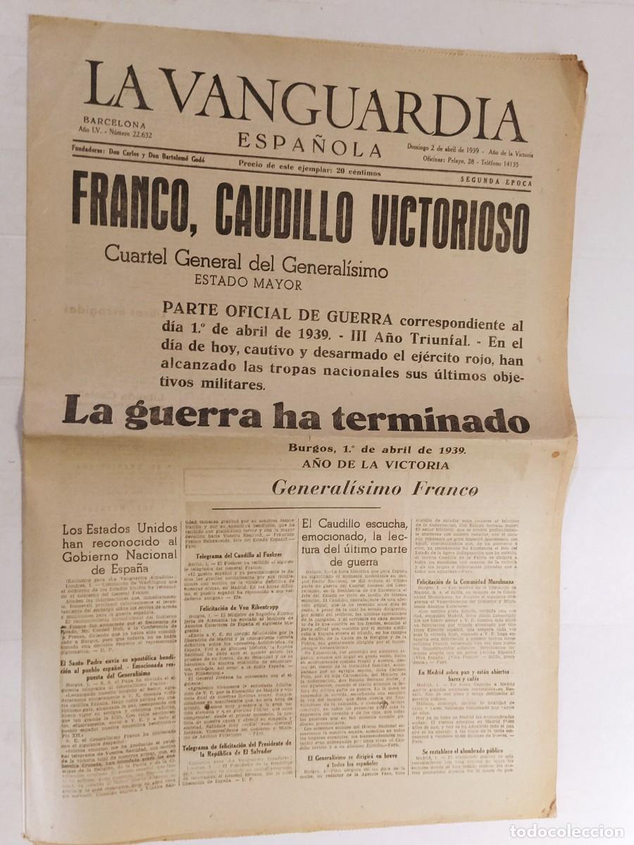 Coleccionismo de revistas y peri&oacute;dicos: LA VANGUARDIA ESPA&Ntilde;OLA - GUERRA CIVIL - A&Ntilde;O 1939 - NUMERO 22.632 - FRANCO - PERIODICO ANTIGUO