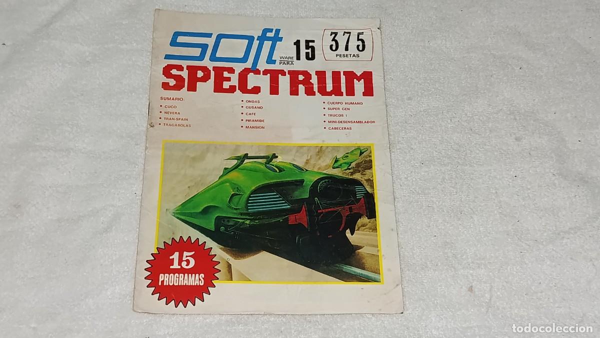 Coleccionismo de revistas y peri&oacute;dicos: ANTIGUA REVISTA PC SOFTWARE SPECTRUM SOFT SPECTRUM N&ordm; 15 15 PROGRAMAS EDITORIAL GTS RBA A&Ntilde;O 1985