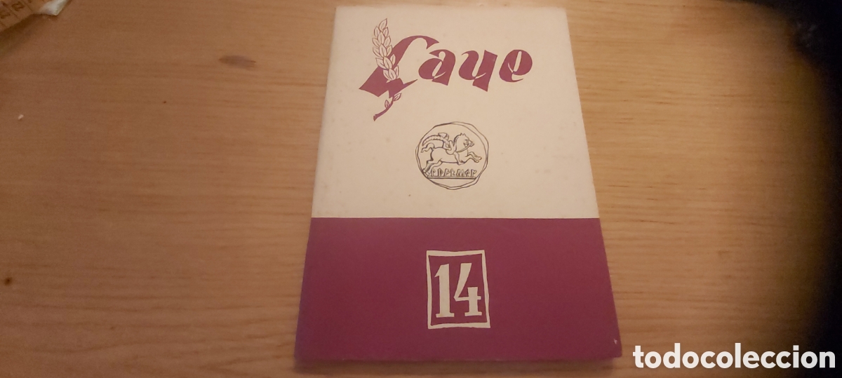 Coleccionismo de revistas y peri&oacute;dicos: LAYE - 1951 - N&ordm; 14 - POEMAS DE CARLOS BARRAL - LORENZO GOMIS.ILUSTRADO RAFOLS CASAMADA