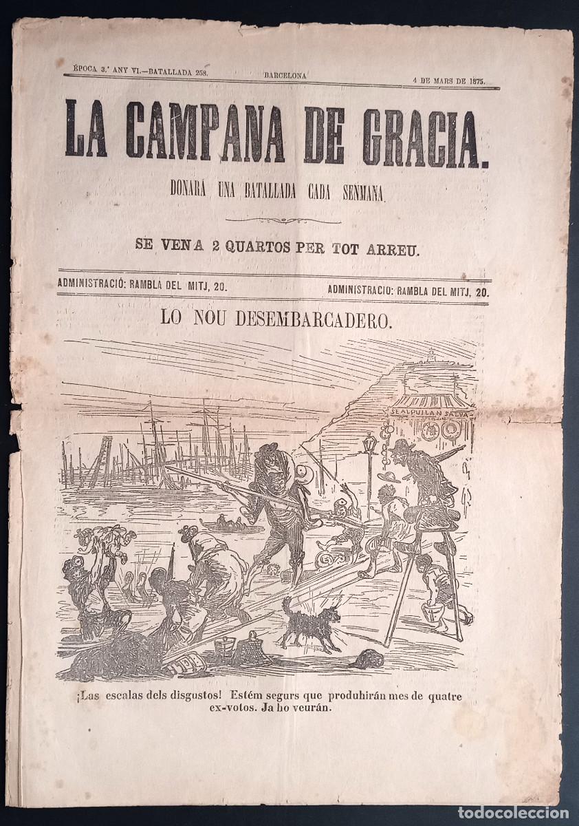 Collezionismo di Riviste e Giornali: LA CAMPANA DE GRACIA - &Eacute;POCA 3 ANY VI, BATALLADA 258 - 4 DE MARS DE 1875