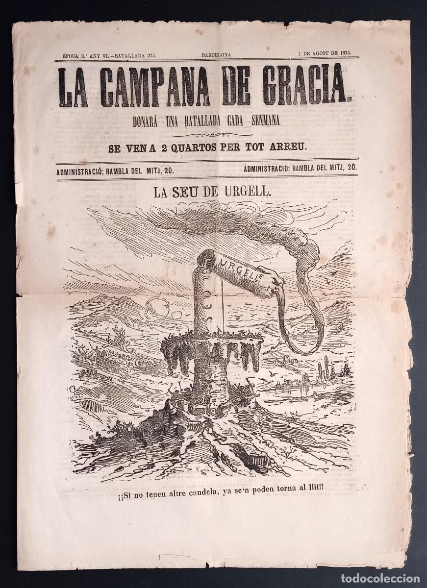 Collezionismo di Riviste e Giornali: LA CAMPANA DE GRACIA - &Eacute;POCA 3 ANY VI, BATALLADA 275 - 1 DE AGOST DE 1875