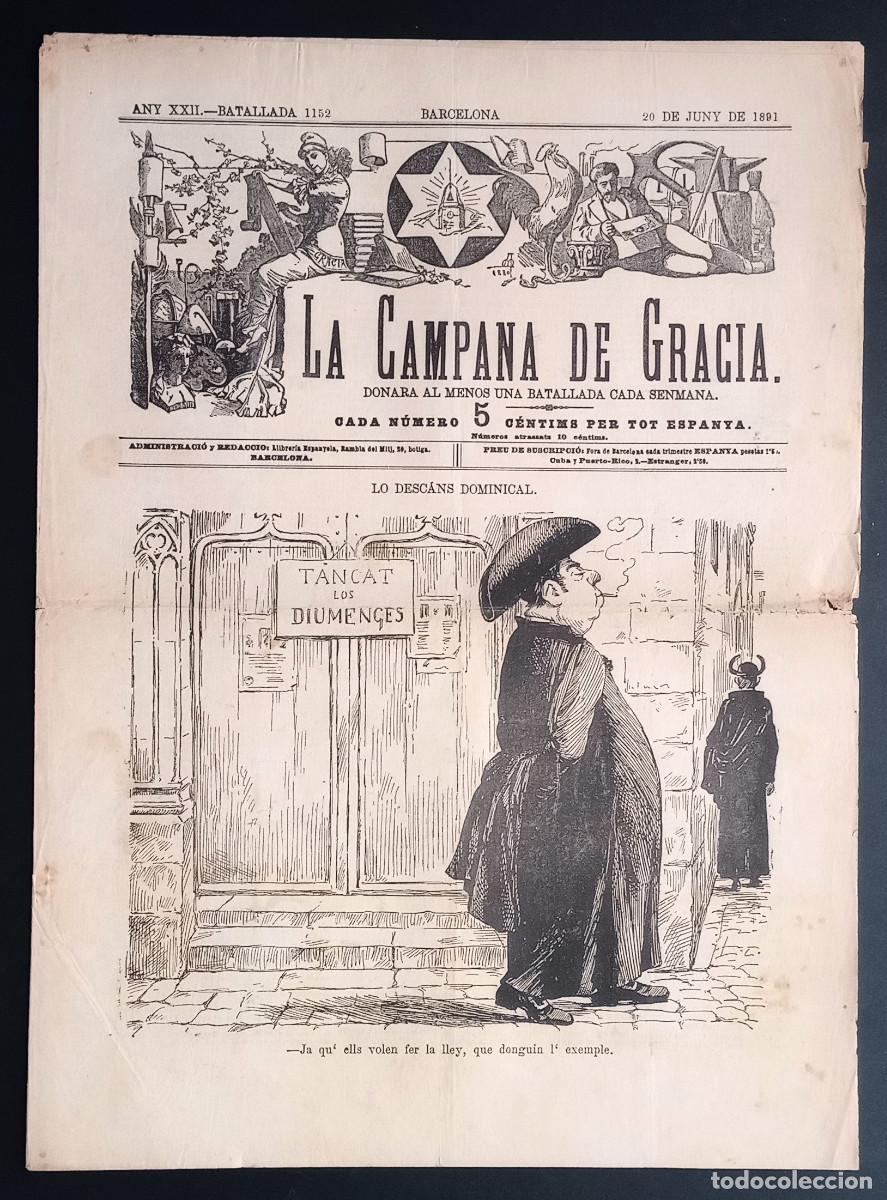 Colecionismo de Revistas e Jornais: LA CAMPANA DE GRACIA - ANY XXII, BATALLADA 1152 - 20 DE JUNY DE 1891