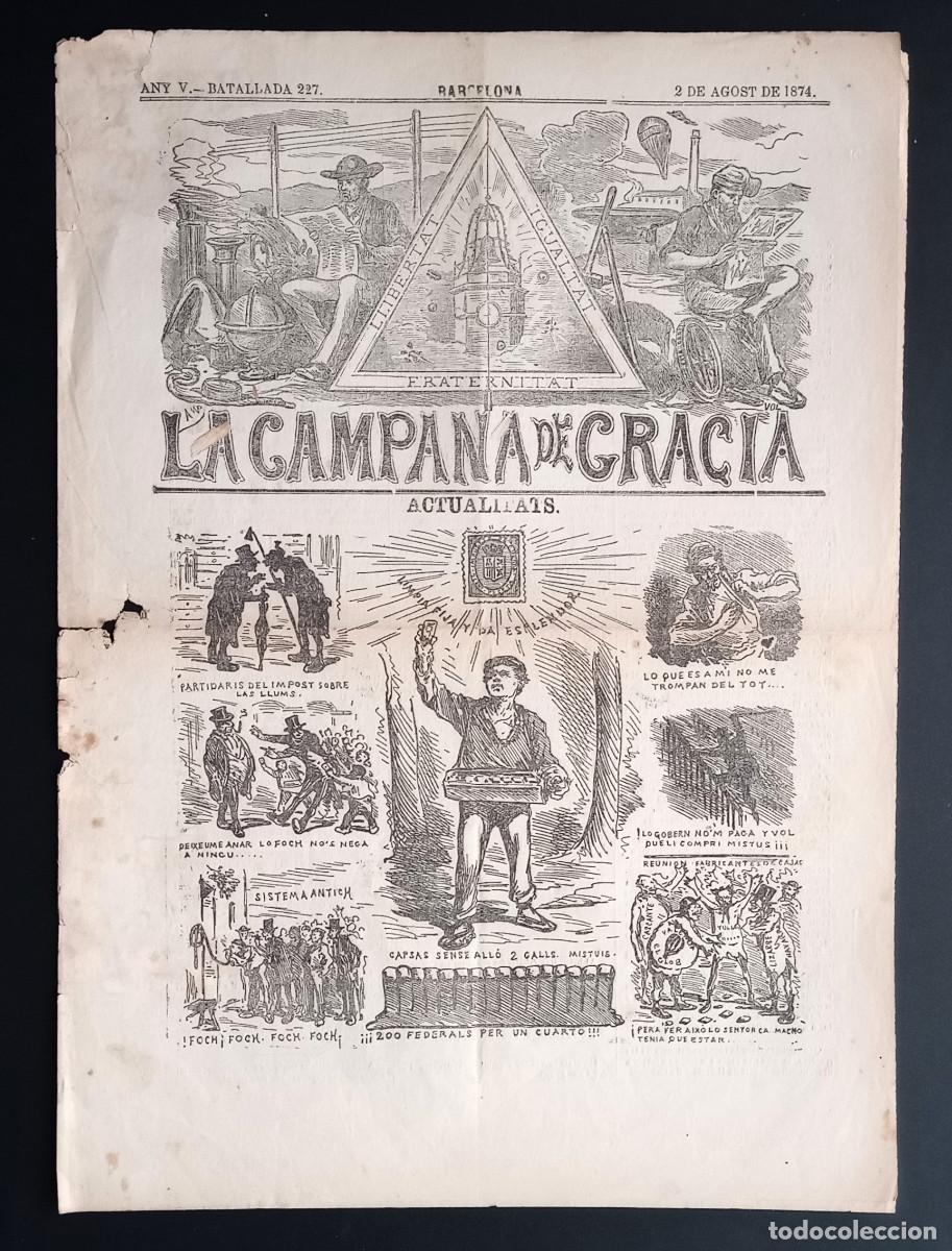 Coleccionismo de revistas y peri&oacute;dicos: LA CAMPANA DE GRACIA - ANY V, BATALLADA 227 - 2 DE AGOST DE 1874