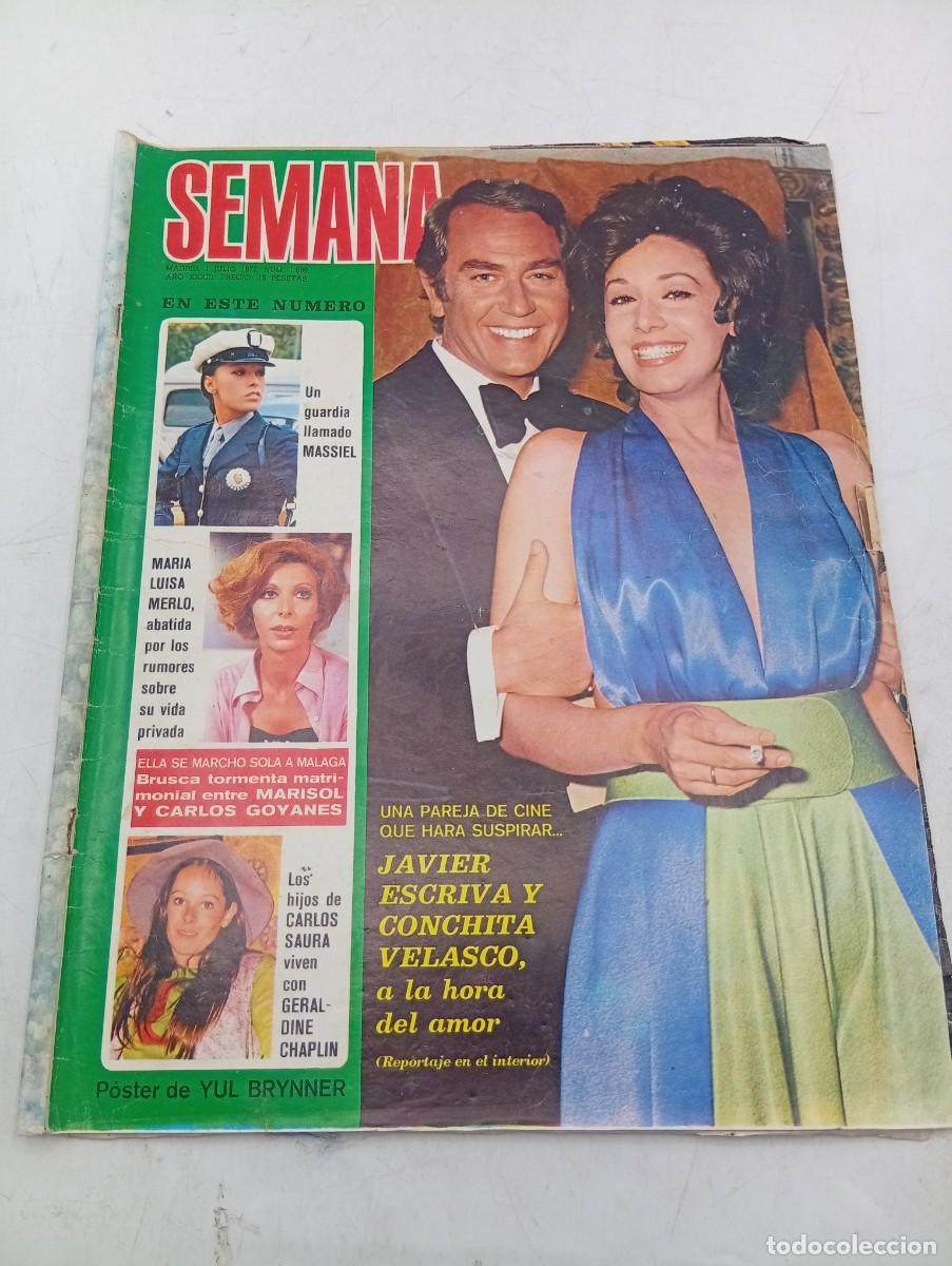 Coleccionismo de revistas y peri&oacute;dicos: REVISTA SEMANA. N&ordm; 1689. A&Ntilde;O 1972. JAVIER ESCRIBA Y CONCHA VELASCO. MASSIEL. MARIA LUISA M.... LEER
