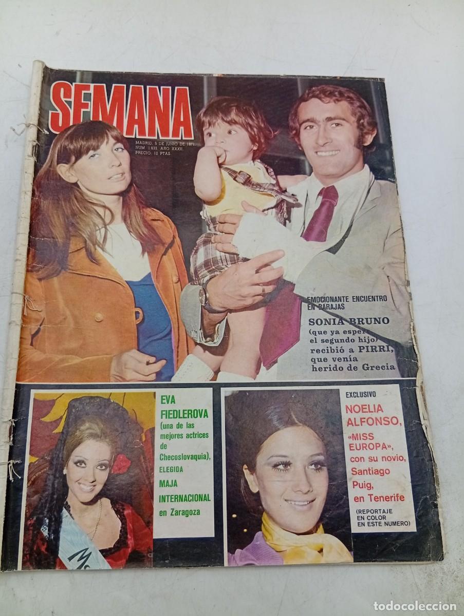 Coleccionismo de revistas y peri&oacute;dicos: REVISTA SEMANA. N&ordm; 1633. A&Ntilde;O 1971. SONIA BRUNO. EVA FIEDLEROVA. NOELIA ALFONSO. VICTOR MANUEL.. LEER