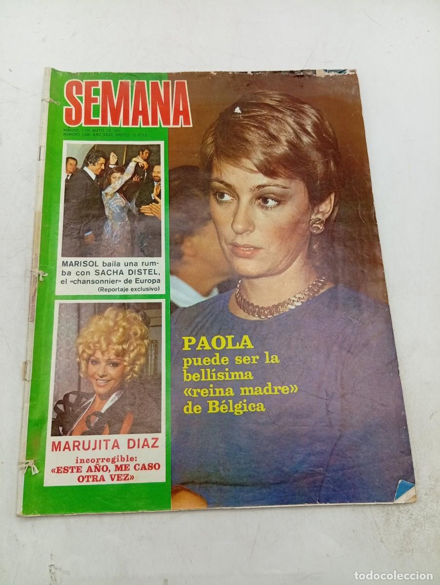 Coleccionismo de revistas y peri&oacute;dicos: REVISTA SEMANA. N&ordm; 1628. A&Ntilde;O 1971. PAOLA, &uml;REINA MADRE DE BELGICA&uml;. MARISOL, BAILA UNA RUMBA .. LEER