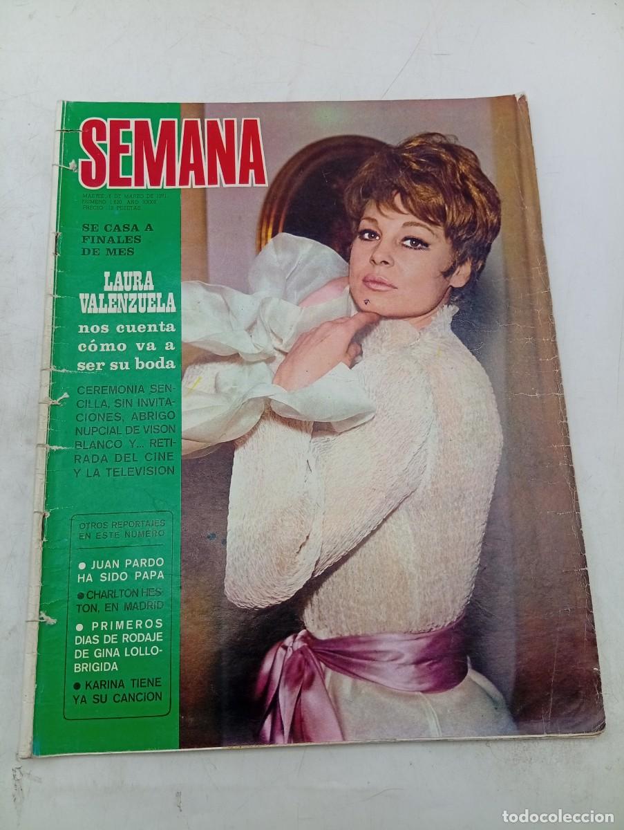 Coleccionismo de revistas y peri&oacute;dicos: REVISTA SEMANA. N&ordm; 1620. A&Ntilde;O 1971. SE CASA LAURA VALENZUELA. JUAN PARDO PAPA. CHARLTON HESTON.. LEER