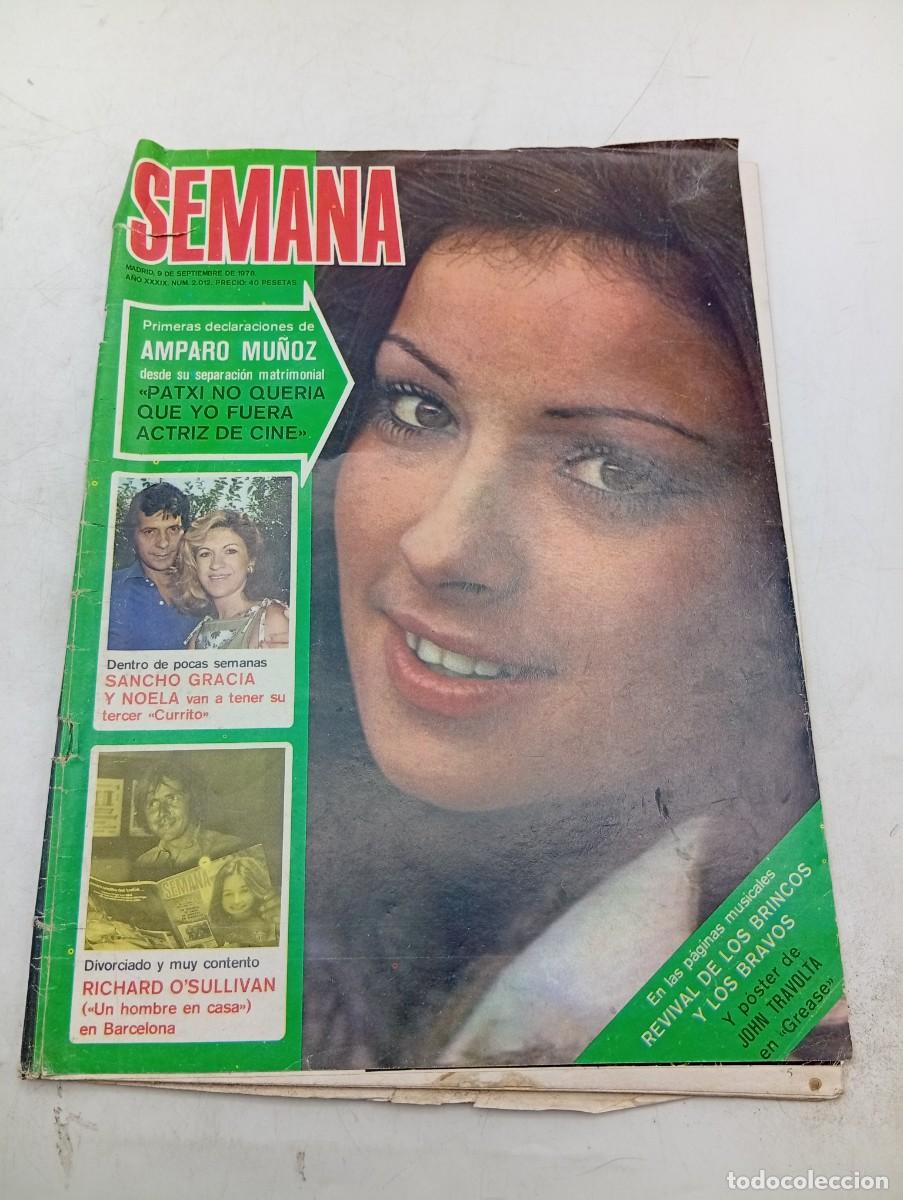 Coleccionismo de revistas y peri&oacute;dicos: REVISTA SEMANA. N&ordm; 2012. A&Ntilde;O 1978. AMPARO MU&Ntilde;OZ. SANCHO GRACIA Y NOELA. RICHARD O&acute;SULLIVAN... LEER