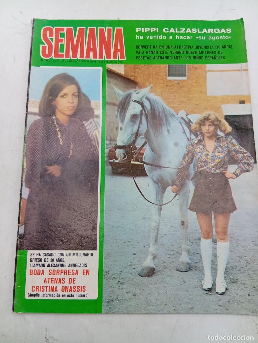 Coleccionismo de revistas y peri&oacute;dicos: REVISTA SEMANA. N&ordm; 1850. A&Ntilde;O 1975. PIPPI CALZASLARGAS. BODA DE CRISTINA ONASSIS EN ATENAS... LEER.