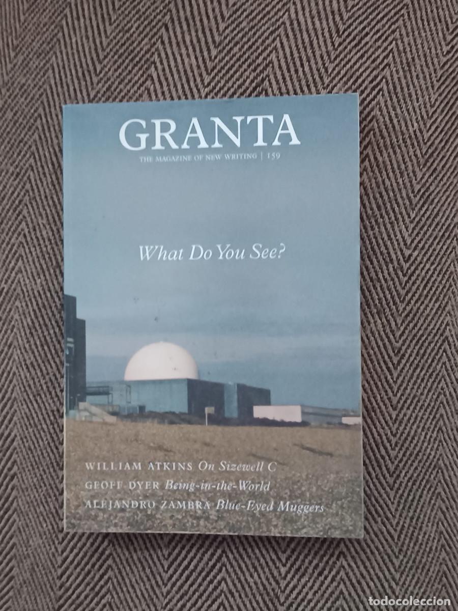 Collection Magazines and Newspapers: GRANTA THE MAGAZINE OF NEW WRITING 159