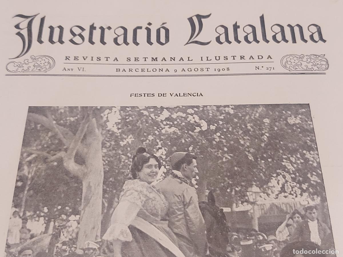 Coleccionismo de revistas y peri&oacute;dicos: A&Ntilde;O 1908!! | ILUSTRACI&Oacute; CATALANA N.&ordm; 271 | FESTES DE VALENCIA | JOCHS OL&Iacute;MPICHS | BLANES | CAMPRODON