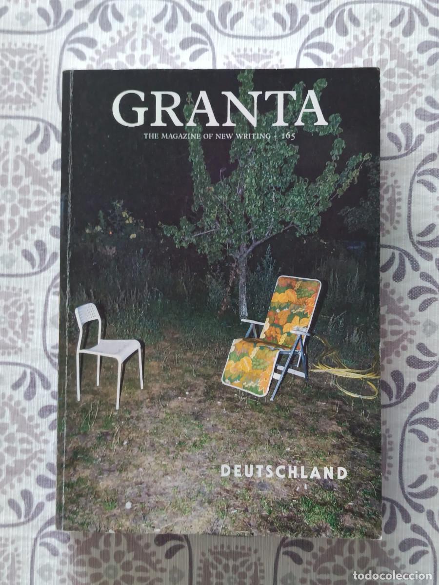 Collection Magazines and Newspapers: GRANTA THE MAGAZINE OF NEW WRITING 165