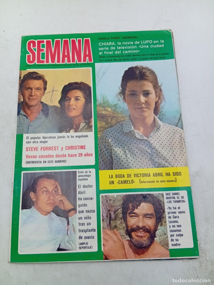 Colecionismo de Revistas e Jornais: REVISTA SEMANA. N&ordm; 1934. A&Ntilde;O 1977. CHIARA, LA NOVIA DE LUPO. STEVE FORREST Y CHRISTINE. BODA... LEER