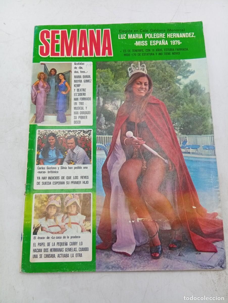 Coleccionismo de revistas y peri&oacute;dicos: REVISTA SEMANA. N&ordm; 1909. A&Ntilde;O 1976. LUZ MARIA POLEGRE HERNANDEZ, MISS ESPA&Ntilde;A. MARIA DURAN, ... LEER