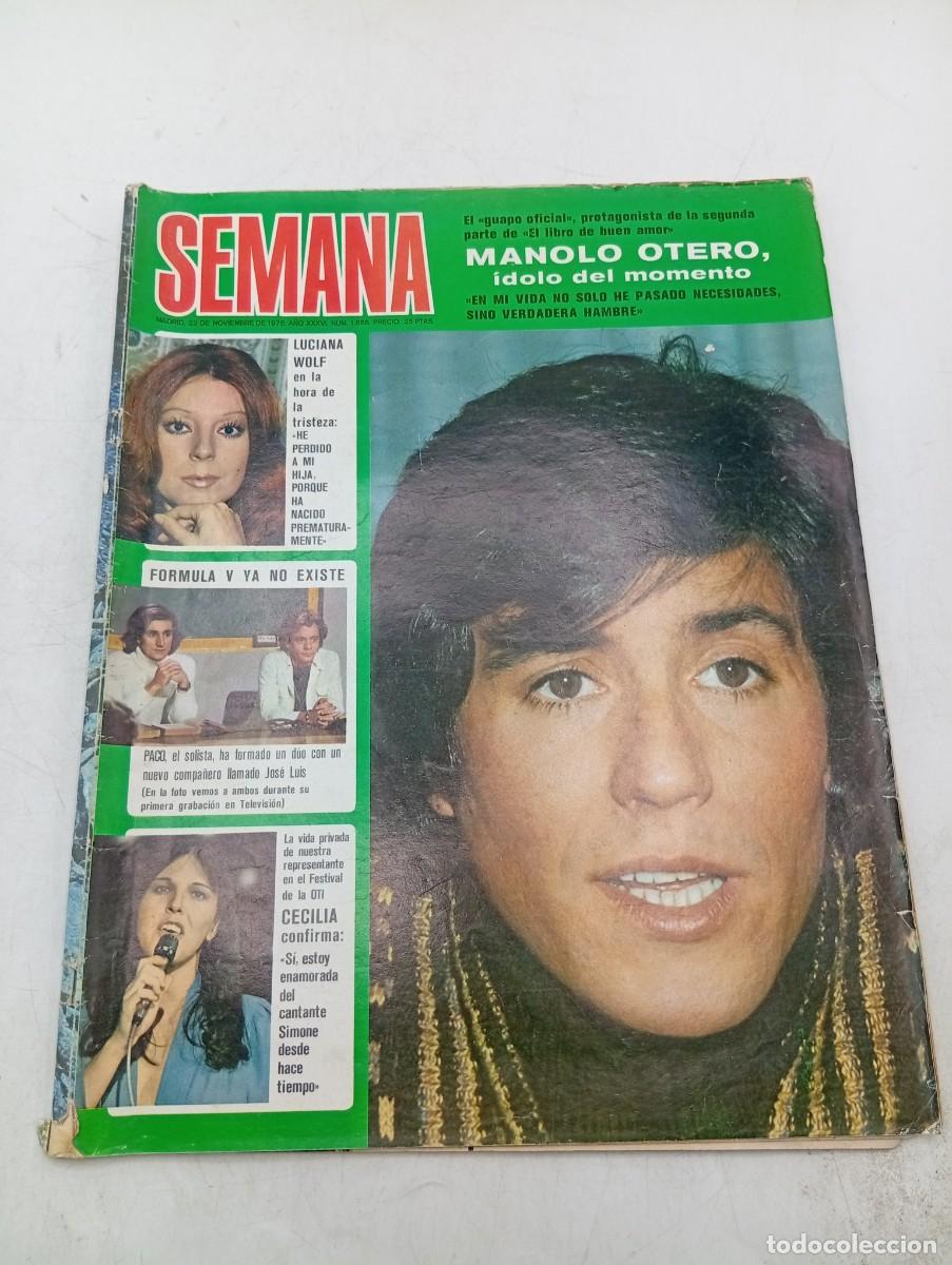 Coleccionismo de revistas y peri&oacute;dicos: REVISTA SEMANA. N&ordm; 1866. A&Ntilde;O 1975. MANOLO OTERO, IDOLO DEL MOMENTO. LUCIANA WOLF. CECILIA.... LEER