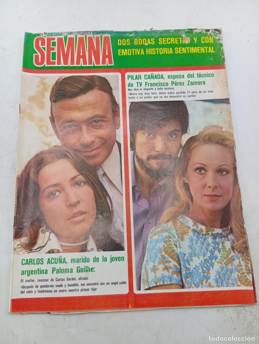 Coleccionismo de revistas y peri&oacute;dicos: REVISTA SEMANA. N&ordm; 1738. A&Ntilde;O 1973. BODA DE PILAR CA&Ntilde;ADA. CARLOS ACU&Ntilde;A. LOS GRANDES DEL CINE... LEER