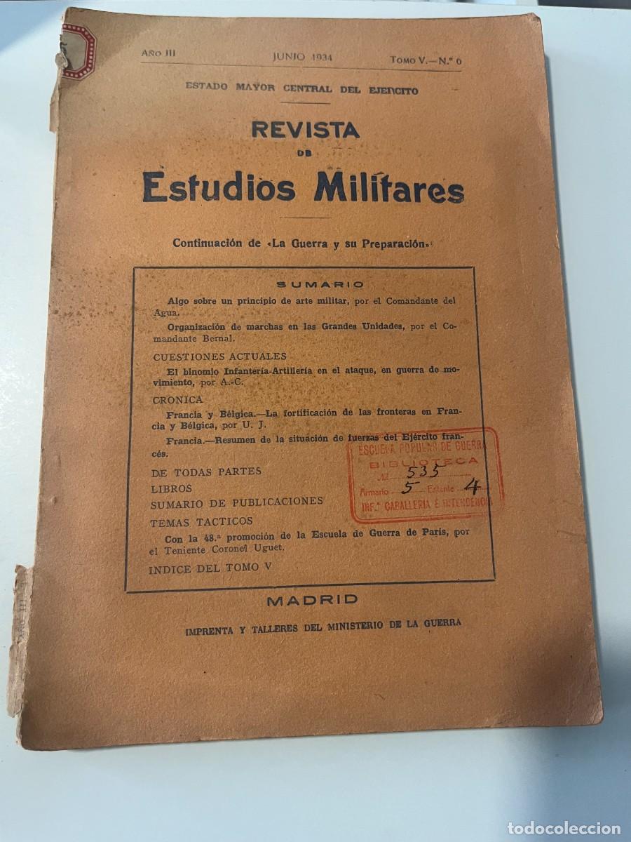 Coleccionismo de revistas y peri&oacute;dicos: Revista de Estudios Militares junio 1934 A&ntilde;o III Tomo V n&ordm;6