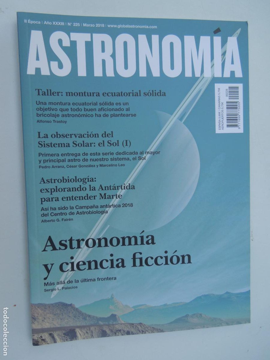 Coleccionismo de revistas y peri&oacute;dicos: ASTRONOMIA REVISTA N&ordm; 225- MARZO 2018 -ASTRONOMIA Y CIENCIA FICCION