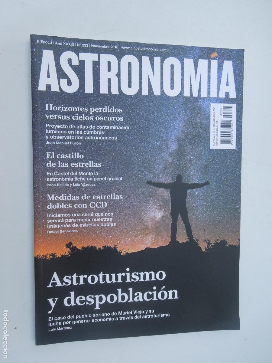 Sammeln von Zeitschriften und Zeitungen: ASTRONOMIA REVISTA N&ordm; 233- NOVIEMBRE - 2018 -ASTROTURISMO Y DESPOBLACION