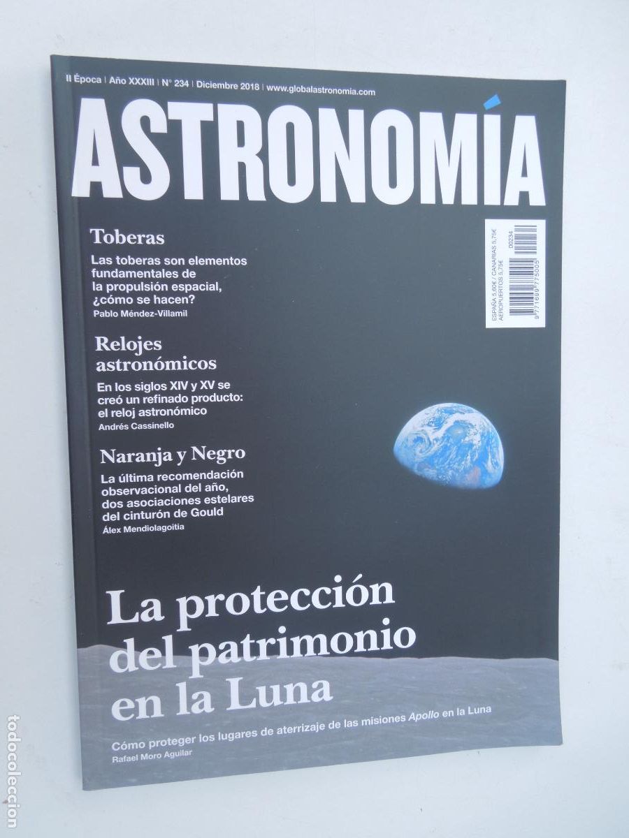 Sammeln von Zeitschriften und Zeitungen: ASTRONOMIA REVISTA N&ordm; 234- DICIEMBRE - 2018 -LA PROTECCION DEL PATRIMONIO EN LA LUNA