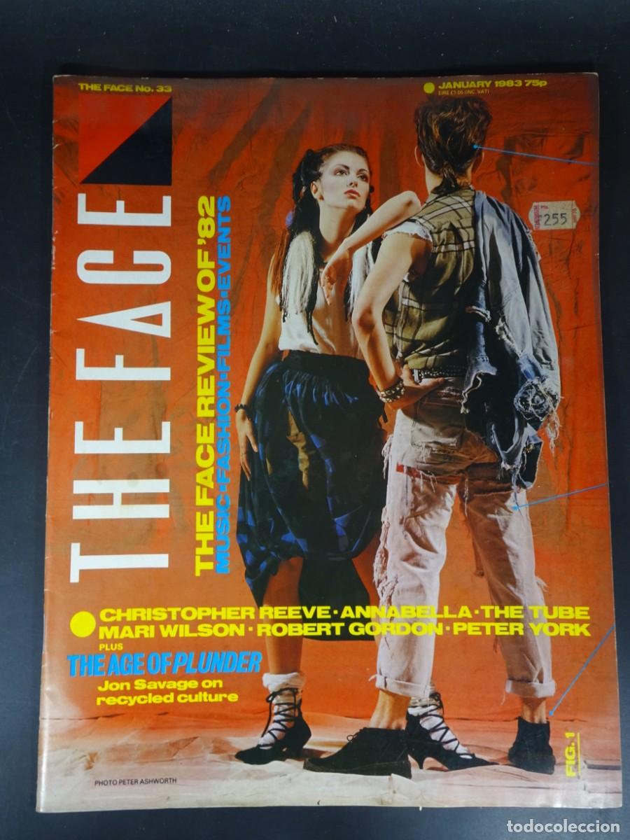Collectionnisme de Revues et Journaux: THE FACE ,MAGAZINE N&ordm; 33 ,MUSIC, FASHION ,FILMS, EVENTS, 1983, EN INGL&Eacute;S, VER FOTOS