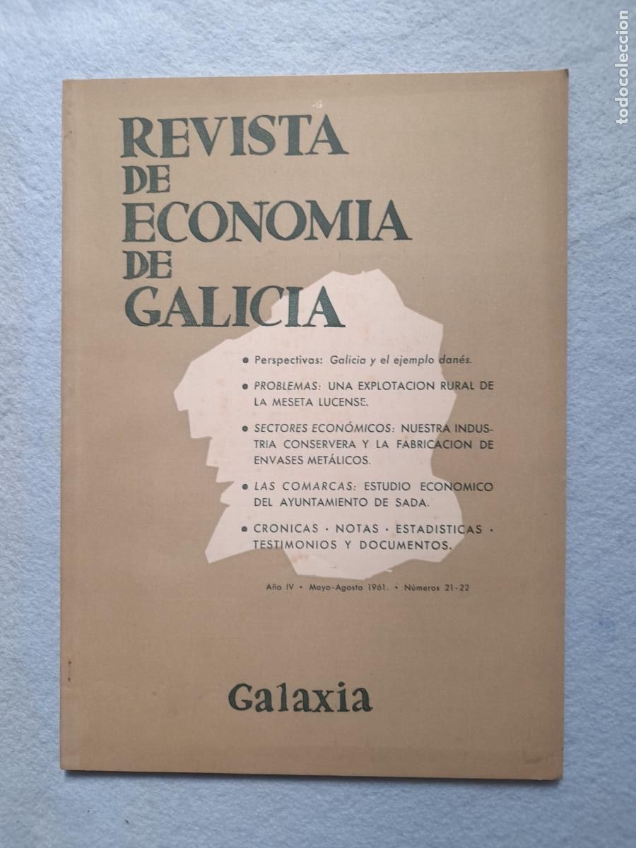 Sammeln von Zeitschriften und Zeitungen: Revista de Econom&iacute;a de Galicia. Mayo - Agosto de 1961. N&uacute;mero 21 - 22.