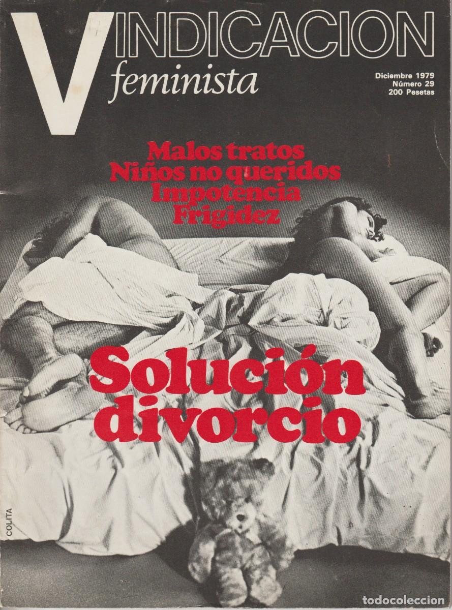 Collezionismo di Riviste e Giornali: VINDICACI&Oacute;N FEMINISTA - N&ordm;29. La ley del divorcio, una limosna - DICIEMBRE 1979