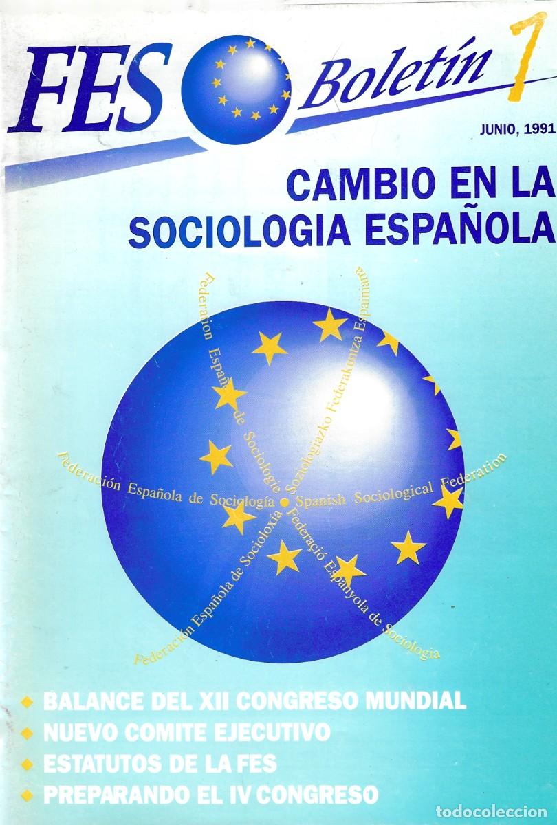 Coleccionismo de revistas y peri&oacute;dicos: N&ordm;1 FES Bolet&iacute;n (Federaci&oacute;n Espa&ntilde;ola de Sociolog&iacute;a) 1991