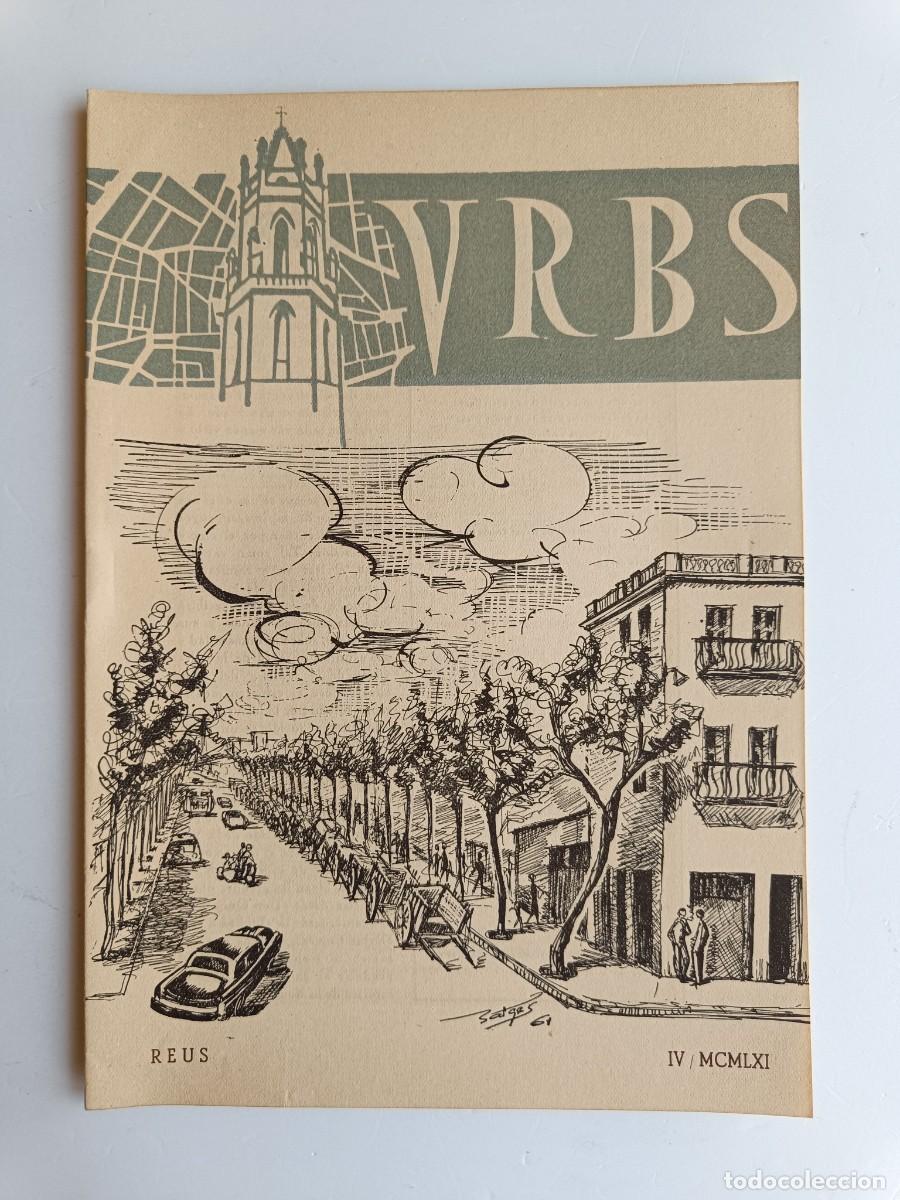 Collection Magazines and Newspapers: REVISTA URBS - REUS - NUMERO 46 - ABRIL 1961 - DISPONGO DE OTROS NUMEROS DE REVISTAS URBS.